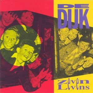 De Dijk - Zeven Levens